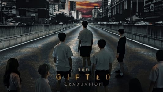 دانلود سریال تایلندی نبوغ ، فارغ التحصیلی (فصل دوم) 2020 The Gifted Season 2: Graduation